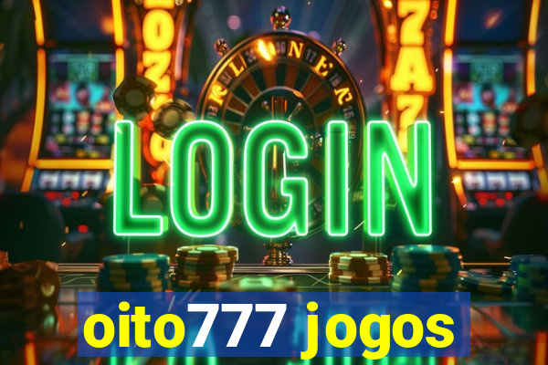 oito777 jogos